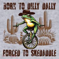 Born To Dilly Dally Forced To Skedaddle Frog Women's Sweatshirt thumb 2