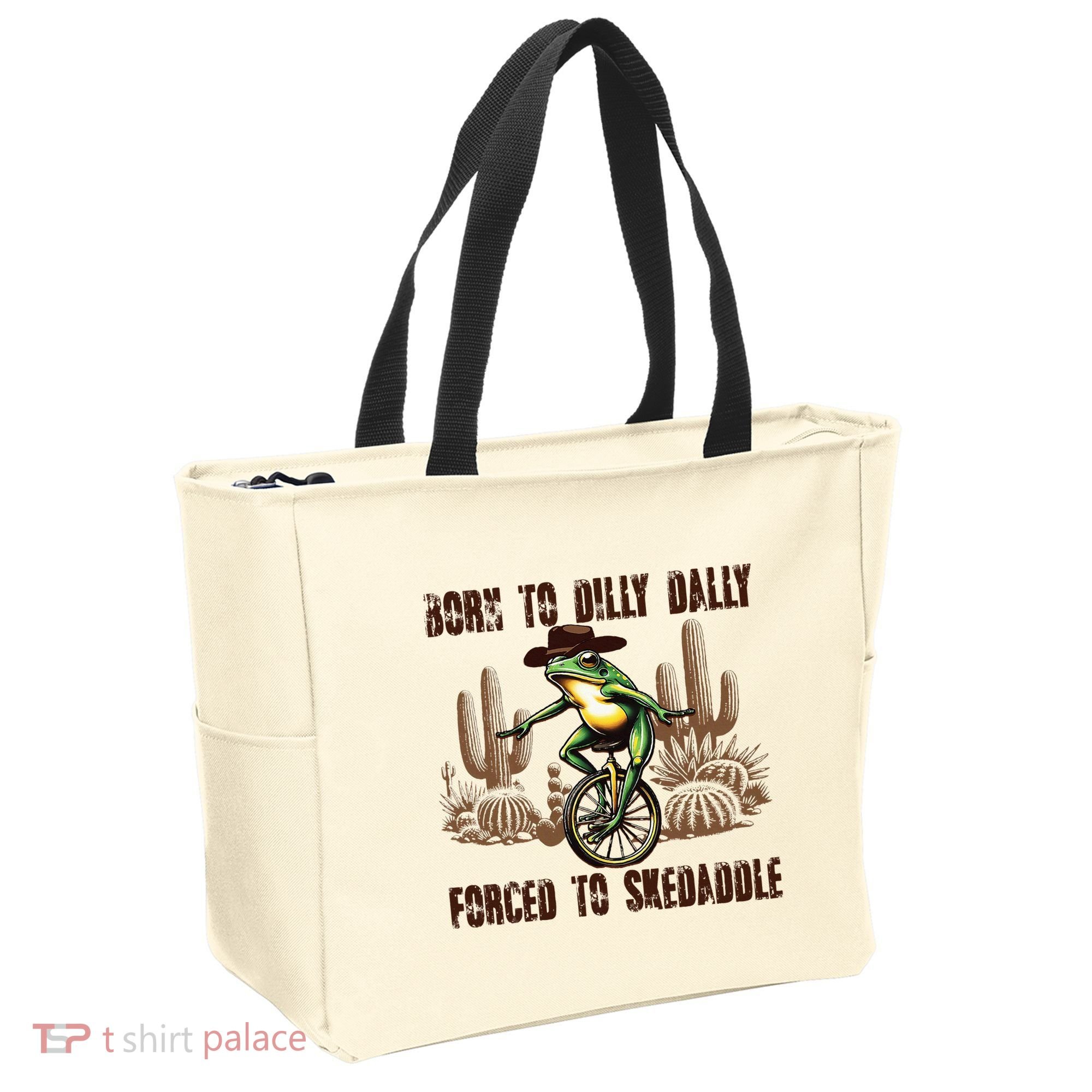 Born To Dilly Dally Forced To Skedaddle Frog Tote Bag