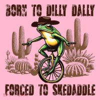 Born To Dilly Dally Forced To Skedaddle Frog Coaster thumb 2