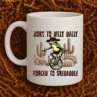 Born To Dilly Dally Forced To Skedaddle Frog Coffee Mug thumb 2
