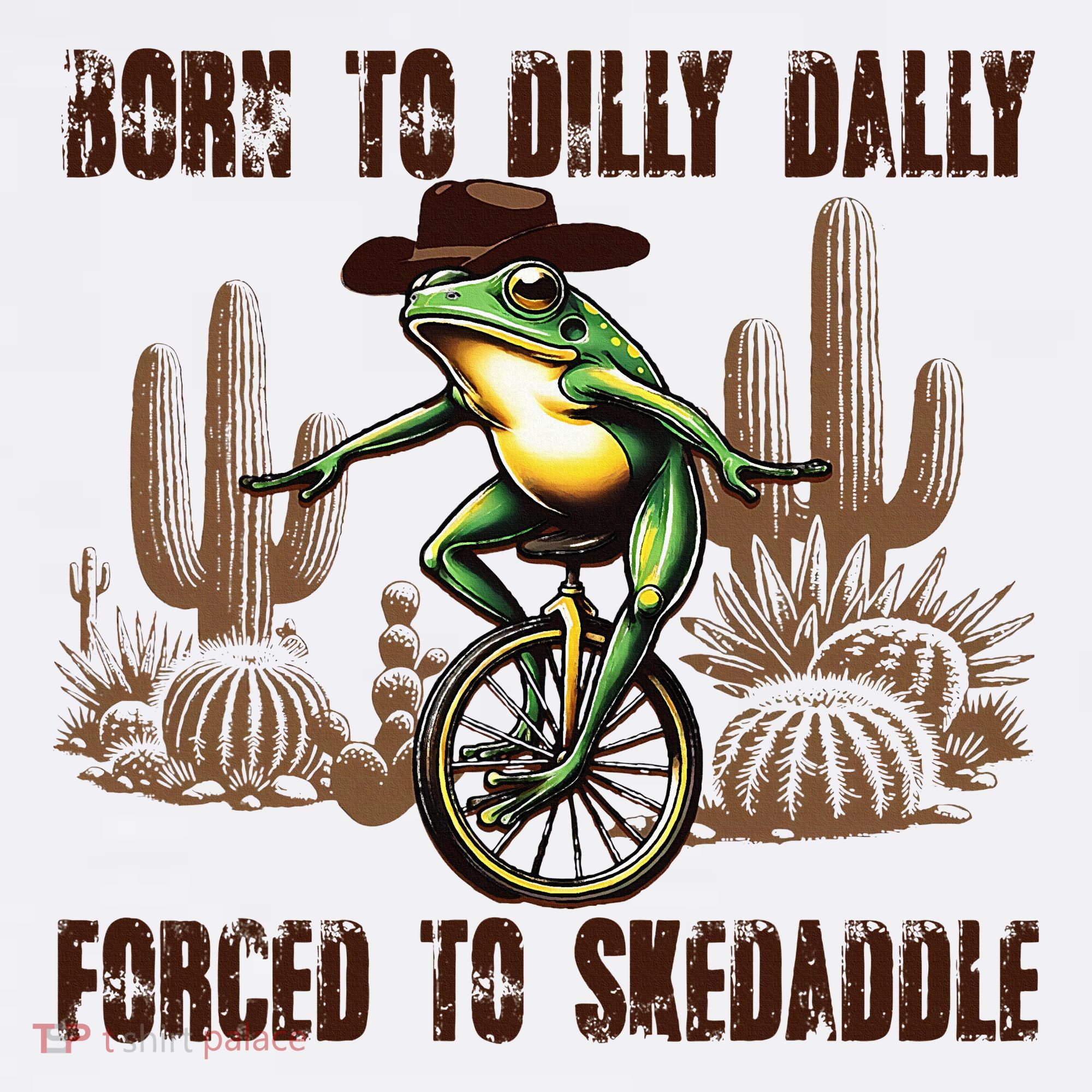 Born To Dilly Dally Forced To Skedaddle Frog Hat