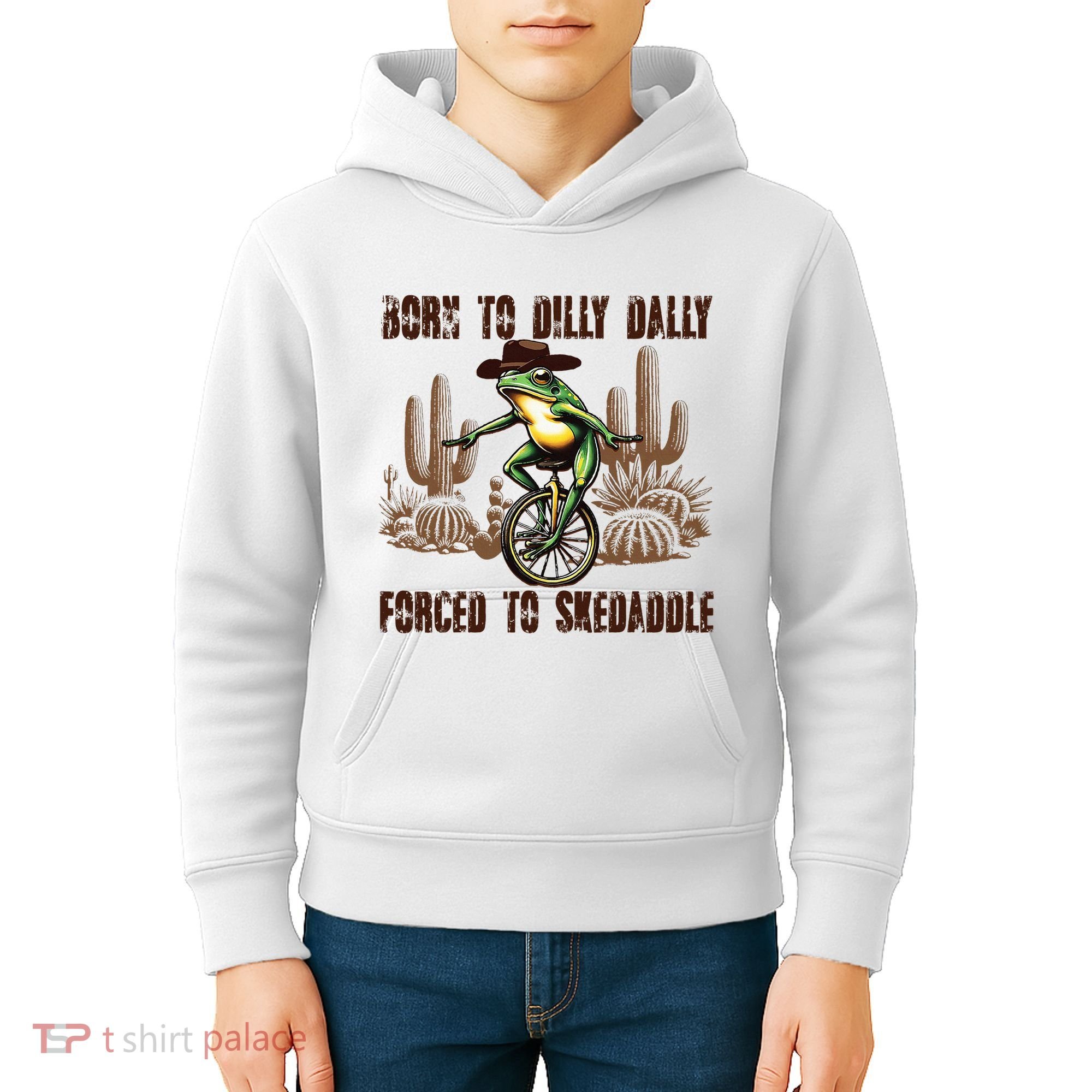Born To Dilly Dally Forced To Skedaddle Frog Kids Hoodie