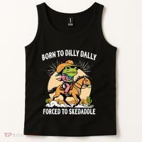 Born To Dilly Dally Forced To Skedaddle Tank Top thumb 2