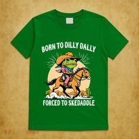 Born To Dilly Dally Forced To Skedaddle T-Shirt thumb 5