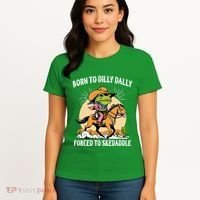 Born To Dilly Dally Forced To Skedaddle Women's T-Shirt thumb 4