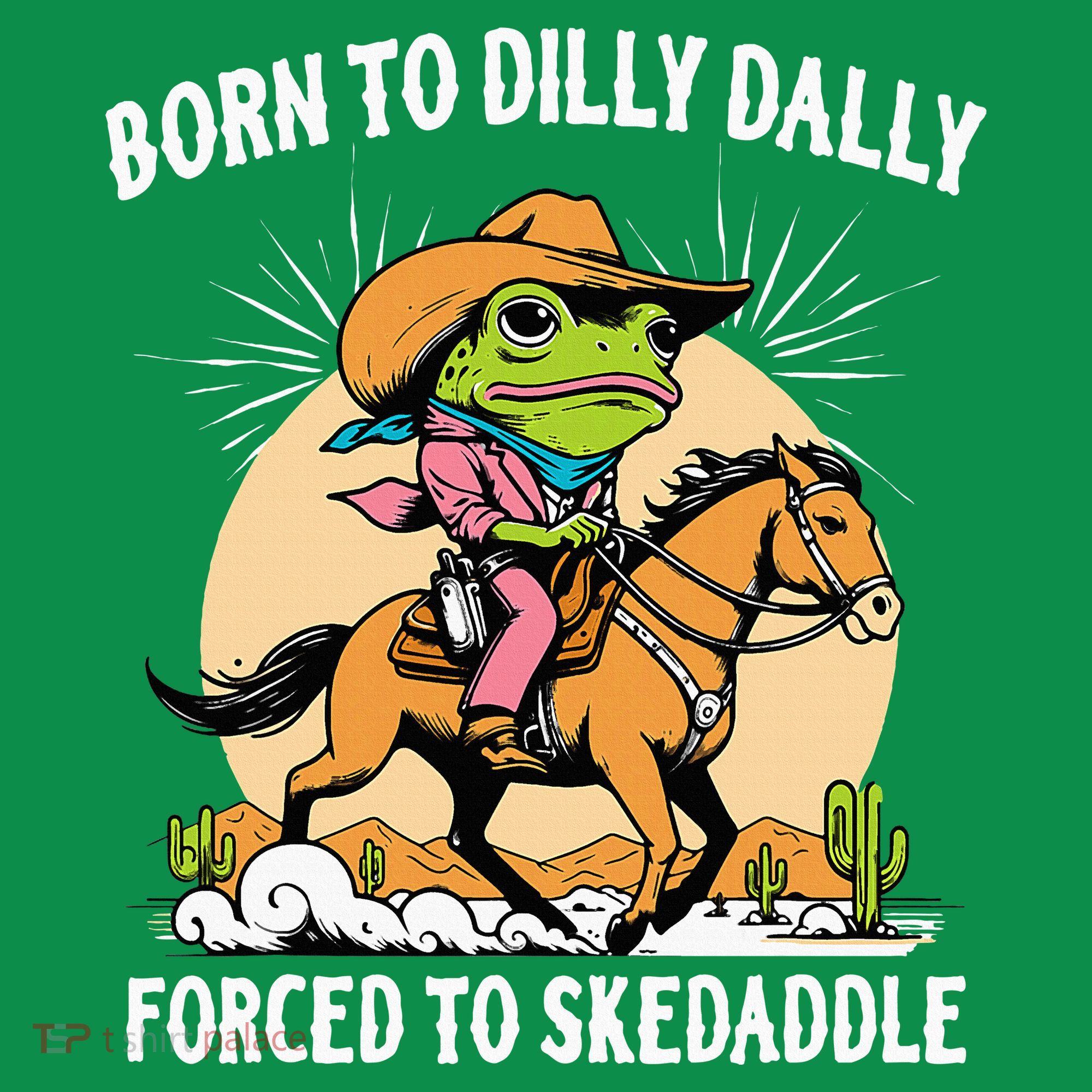 Born To Dilly Dally Forced To Skedaddle Kids Hoodie
