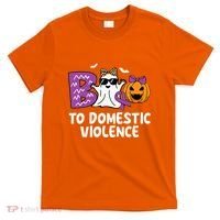 Boo To Domestic Violence Domestic Violence Awareness T-Shirt thumb 0