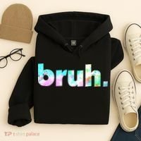 Bruh Tie Dye Brah Bro Dude Greeting Slang Funny Meme Saying Hoodie thumb 4