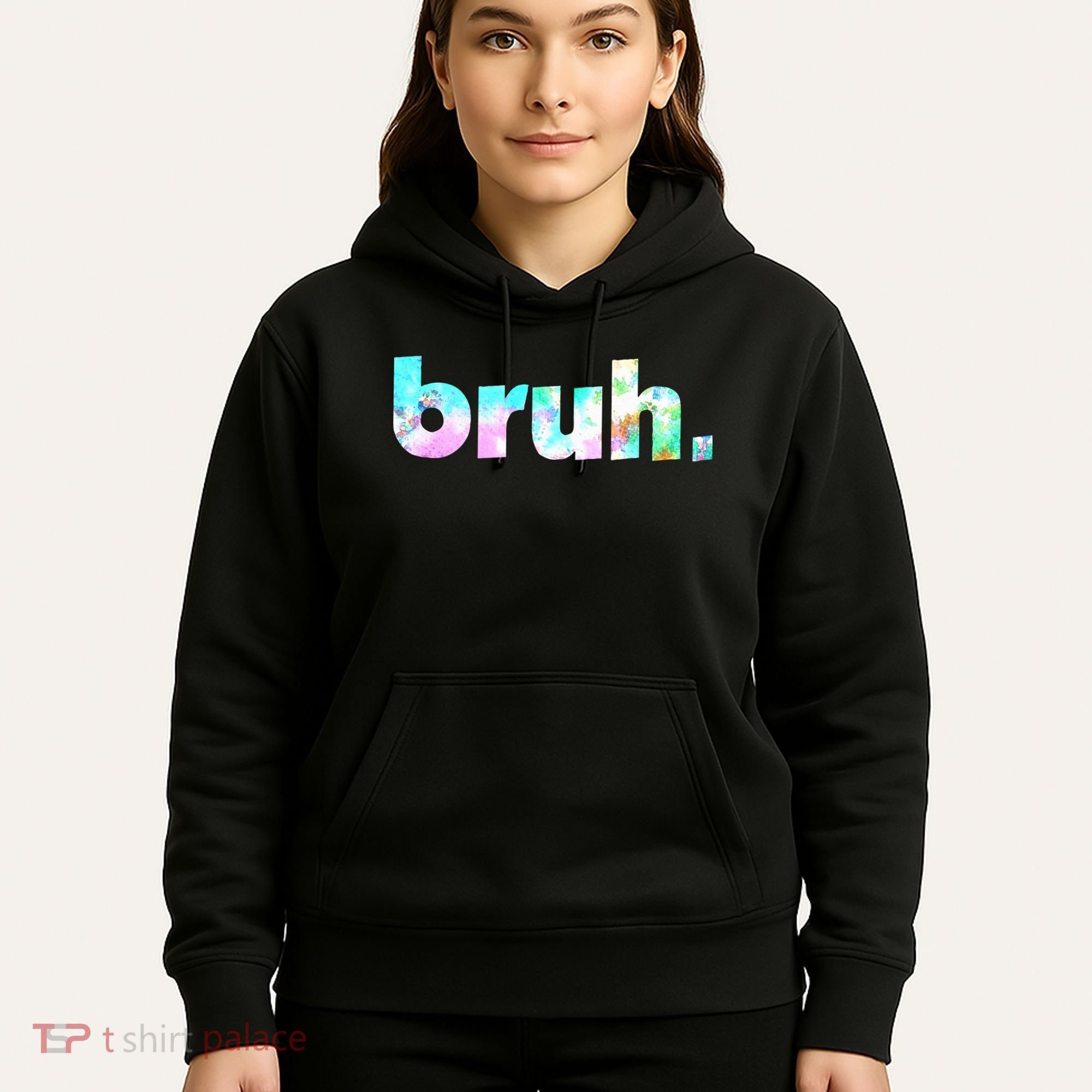 Bruh Tie Dye Brah Bro Dude Greeting Slang Funny Meme Saying Hoodie