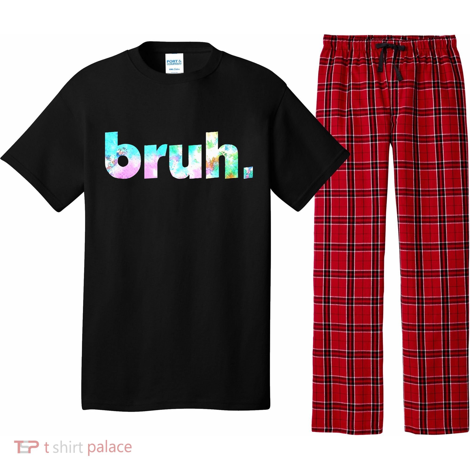 Bruh Tie Dye Brah Bro Dude Greeting Slang Funny Meme Saying Pajama Set