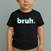 Bruh Tie Dye Brah Bro Dude Greeting Slang Funny Meme Saying Toddler T-Shirt thumb 2