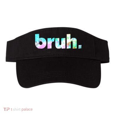 Bruh Tie Dye Brah Bro Dude Greeting Slang Funny Meme Saying Visor