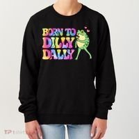 Born To Dilly Dally Playful Frog Fun Women's Sweatshirt thumb 0