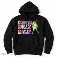 Born To Dilly Dally Playful Frog Fun Hoodie thumb 0