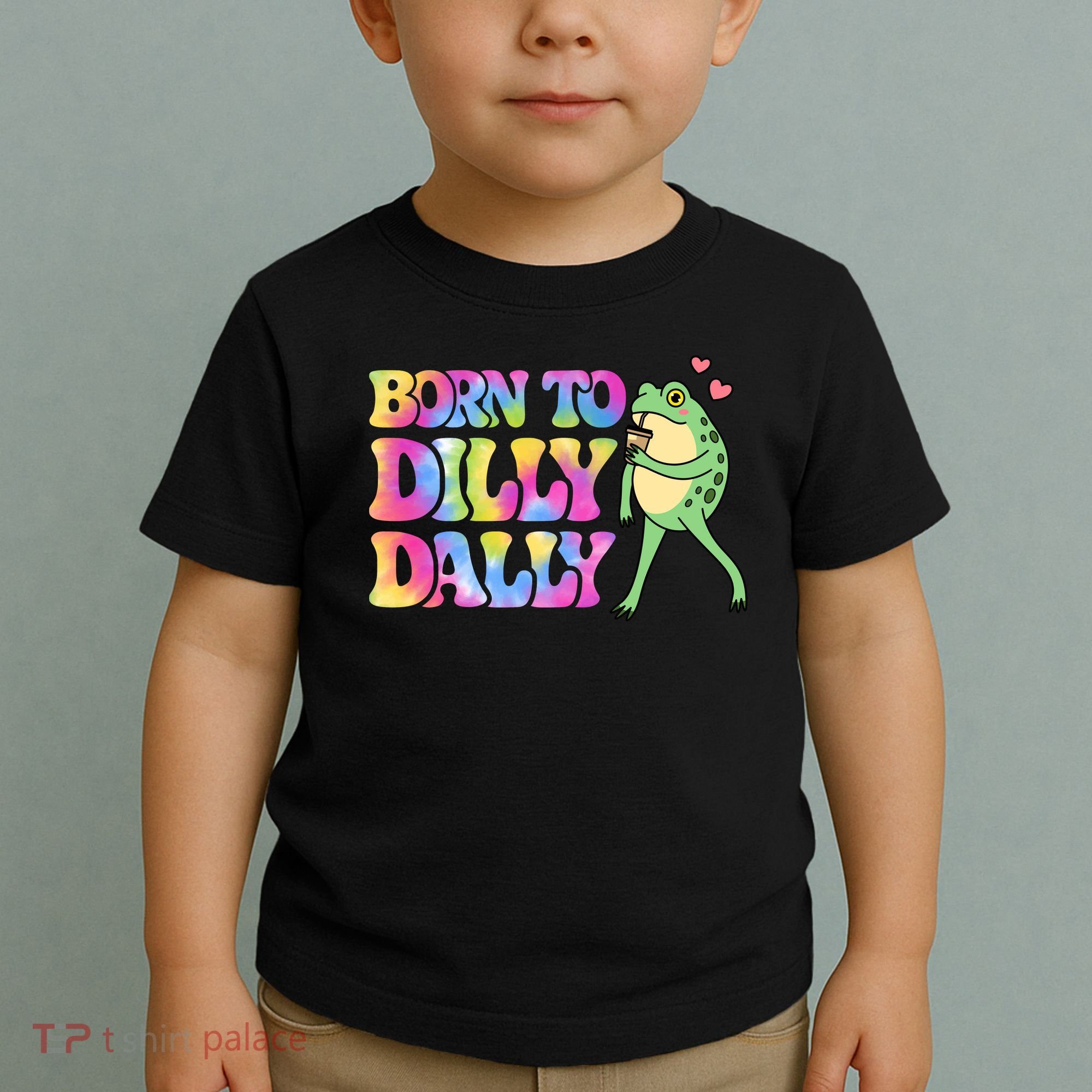 Born To Dilly Dally Playful Frog Fun Toddler T-Shirt