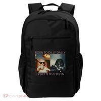 Born To Dilly Dally Forced To Lock In Cat Meme Backpack thumb 0