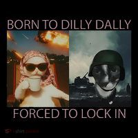 Born To Dilly Dally Forced To Lock In Cat Meme Coffee Mug thumb 5