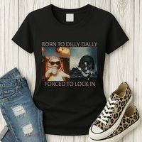 Born To Dilly Dally Forced To Lock In Cat Meme Women's T-Shirt thumb 3