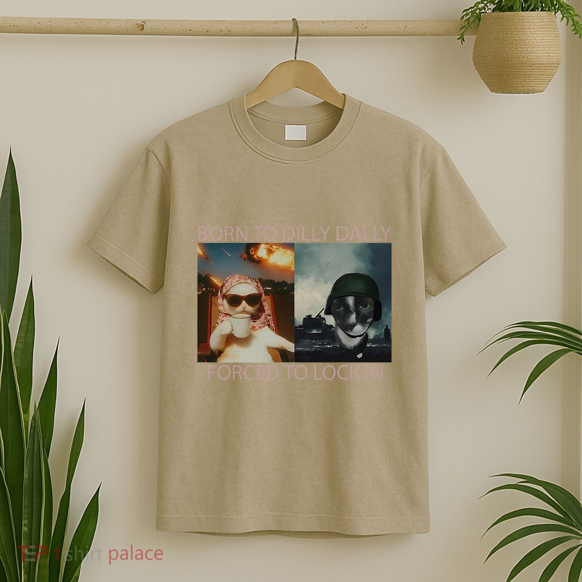 Born To Dilly Dally Forced To Lock In Cat Meme T-Shirt