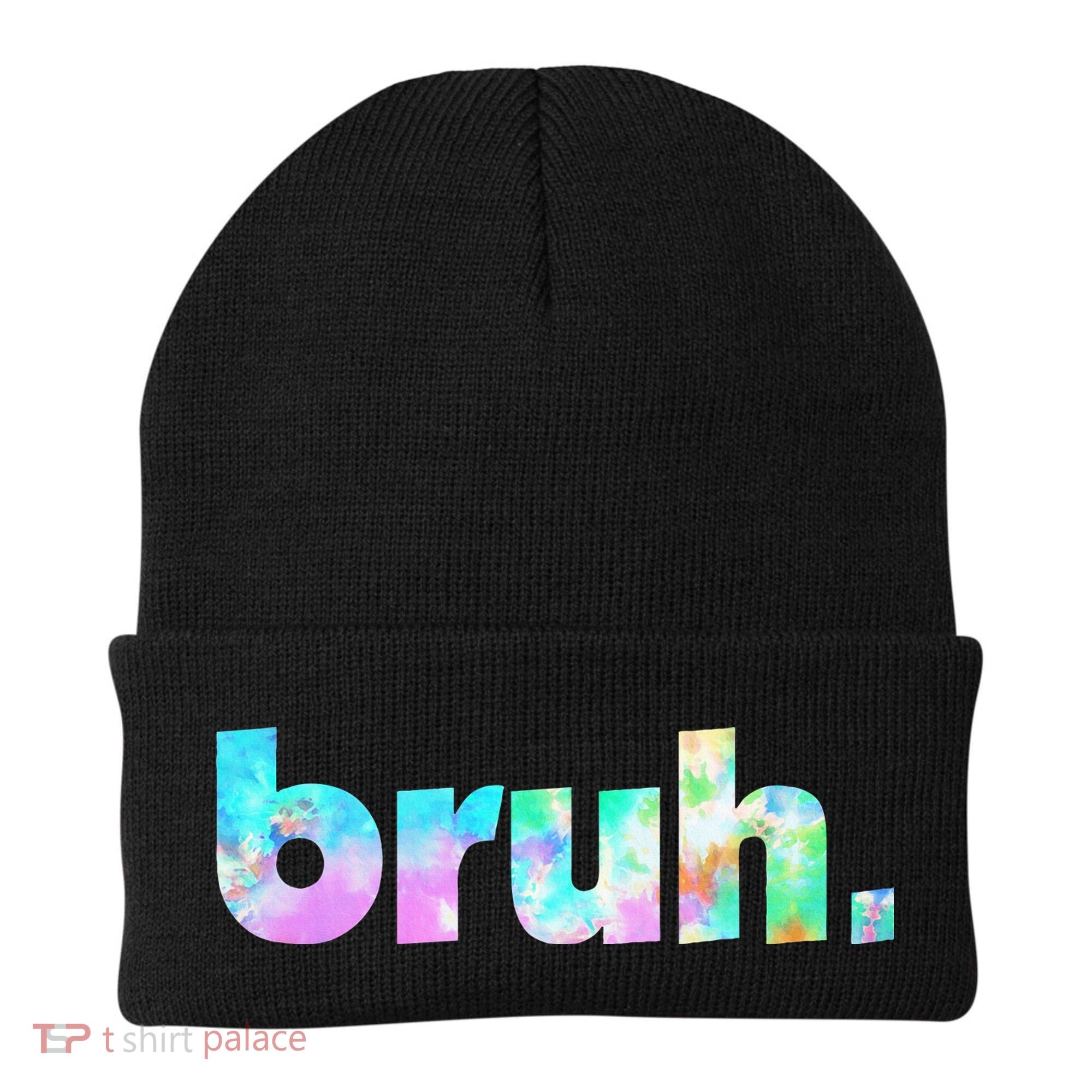 Bruh Tie Dye Brah Bro Dude Greeting Slang Funny Meme Saying  Beanie