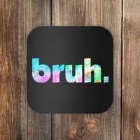 Bruh Tie Dye Brah Bro Dude Greeting Slang Funny Meme Saying  Coaster thumb 0