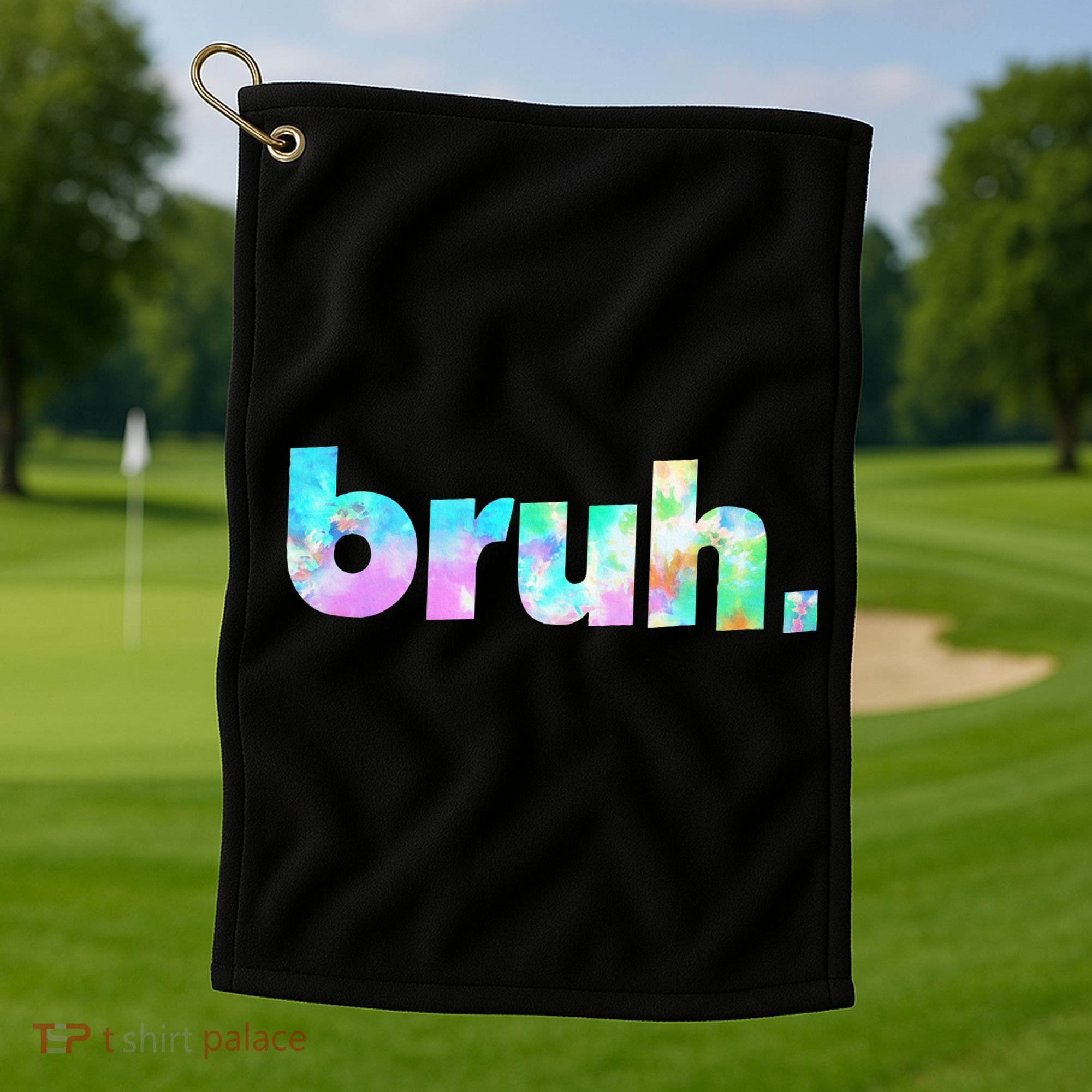 Bruh Tie Dye Brah Bro Dude Greeting Slang Funny Meme Saying  Golf Towel