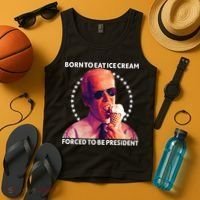 Born To Eat Ice Cream Forced To Be President Tank Top thumb 4
