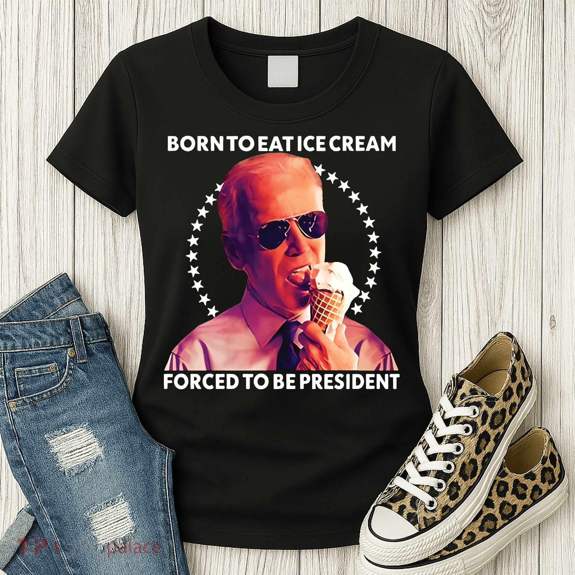 Born To Eat Ice Cream Forced To Be President Women's T-Shirt