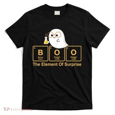 Boo The Element Of Surprise Ghost Chemist Halloween T-Shirt