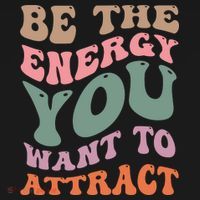 Be The Energy You Want To Attract Tote Bag thumb 4
