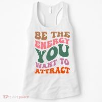 Be The Energy You Want To Attract Women's Tank Top thumb 0