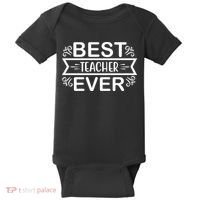 Best Teacher Ever Baby Bodysuit thumb 0
