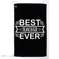 Best Teacher Ever Golf Towel thumb 0