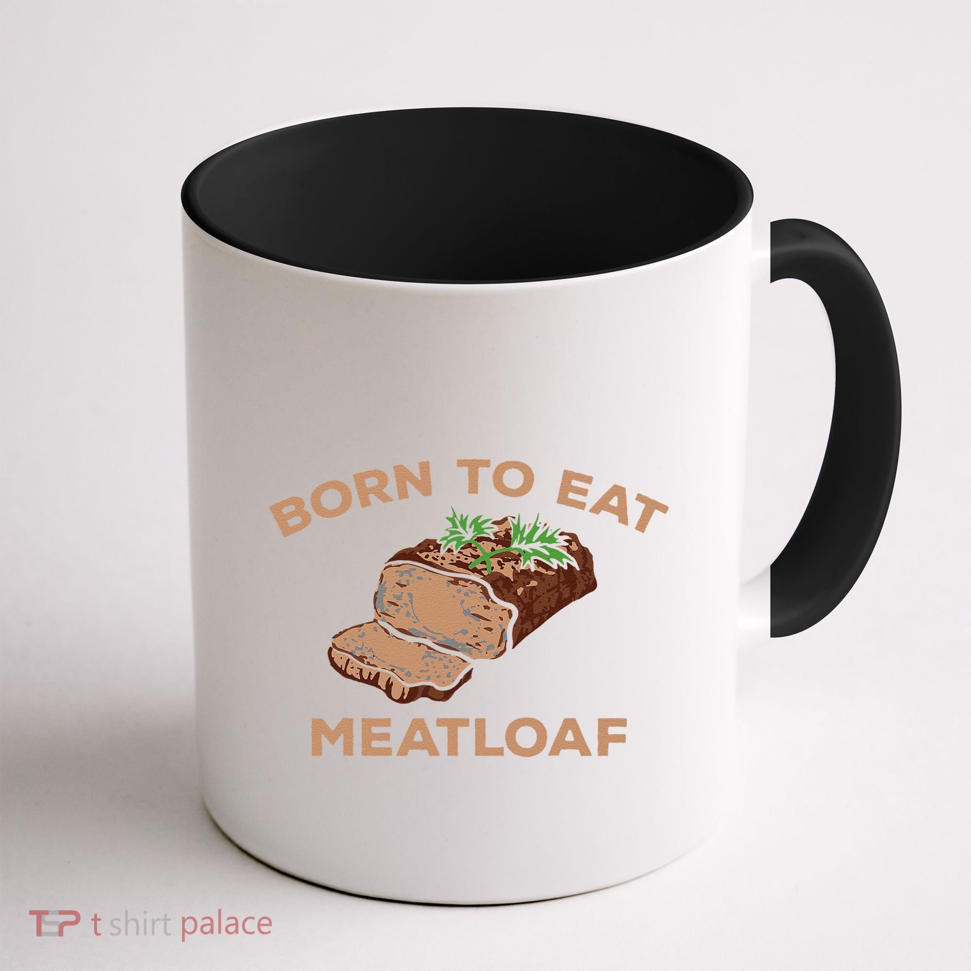 Born To Eat Meatloaf Funny Thanksgiving Gift Costume Coffee Mug