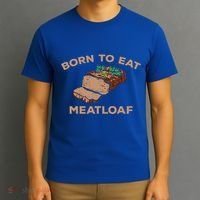 Born To Eat Meatloaf Funny Thanksgiving Gift Costume T-Shirt thumb 3