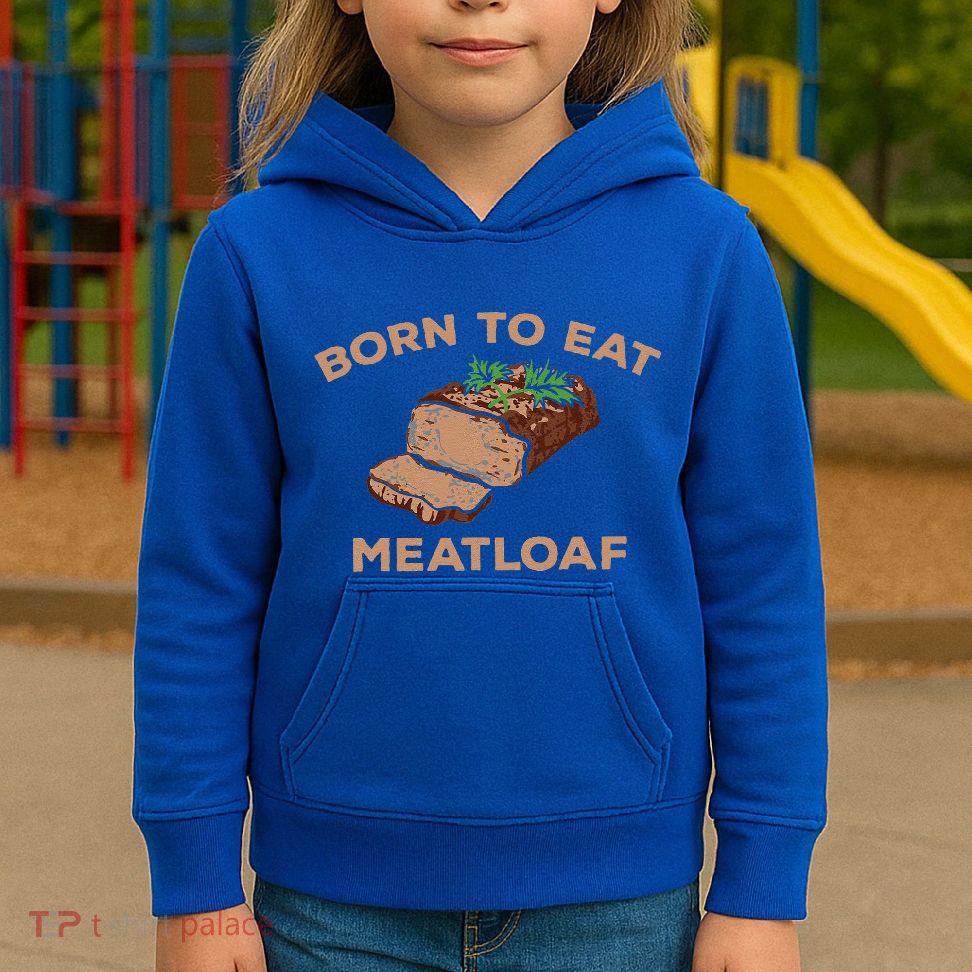 Born To Eat Meatloaf Funny Thanksgiving Gift Costume Kids Hoodie