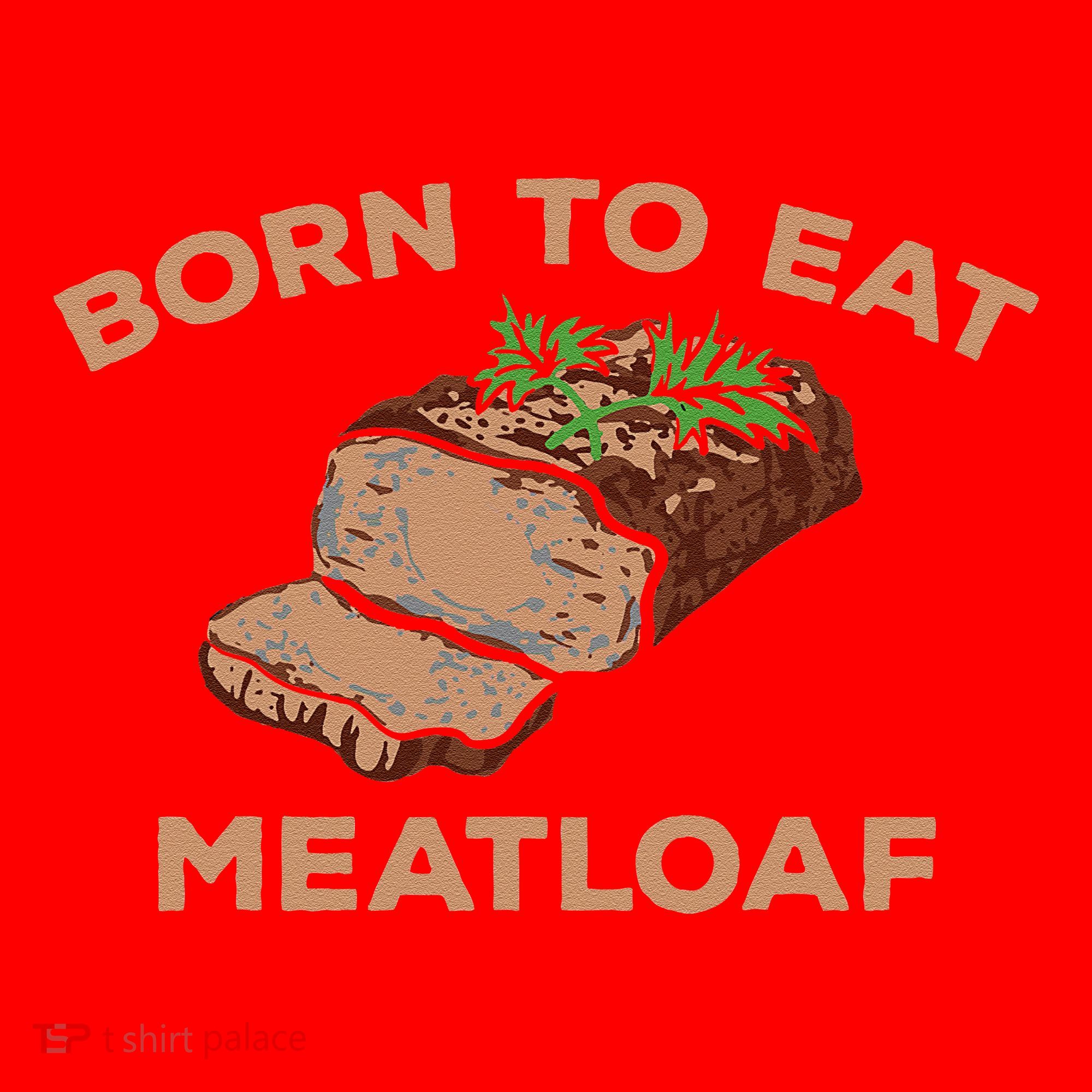 Born To Eat Meatloaf Funny Thanksgiving Gift Costume Santa Hat