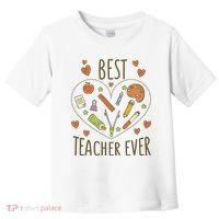 Best Teacher Ever Heart Gift Toddler T-Shirt thumb 0