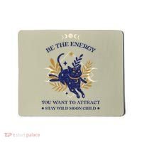 Be The Energy You Want To Attract - Moon Child - Cat Mousepad thumb 0