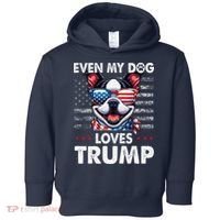 Boston Terrier Even My Dog Loves Trump Funny Toddler Hoodie thumb 0