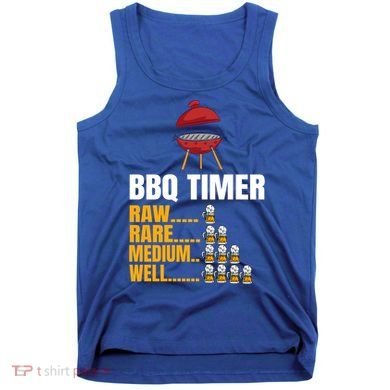 Bbq Timer Funny Gift Bbq Timer Barbecue Sign Funny 4th Of July Gift Tank Top