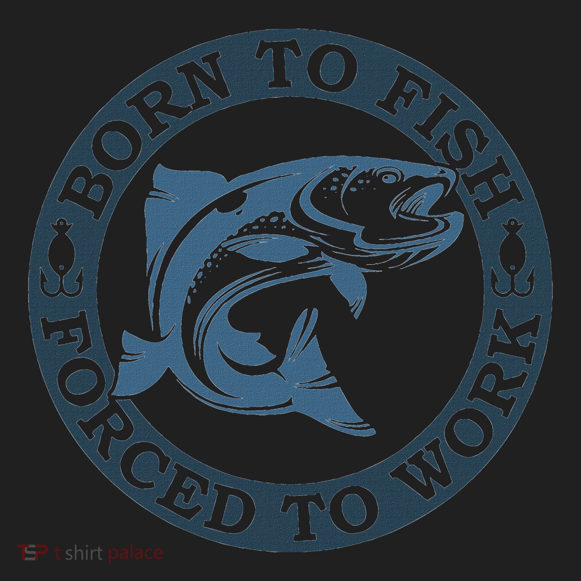 Born To Fish But Forced To Work Fishing Golf Towel
