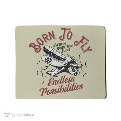 Born To Fly Mousepad