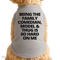 Being The Family Comedian Model And Thug Is So Hard On Me Doggie Tank thumb 0