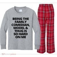 Being The Family Comedian Model And Thug Is So Hard On Me Kids Long Sleeve Plaid Pajama Set thumb 0