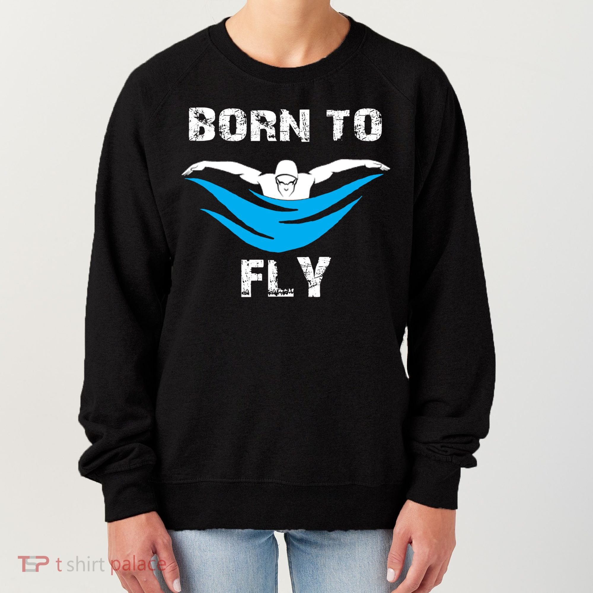 Born To Fly Butterfly Swimmers Swim Meet Gift Women's Sweatshirt