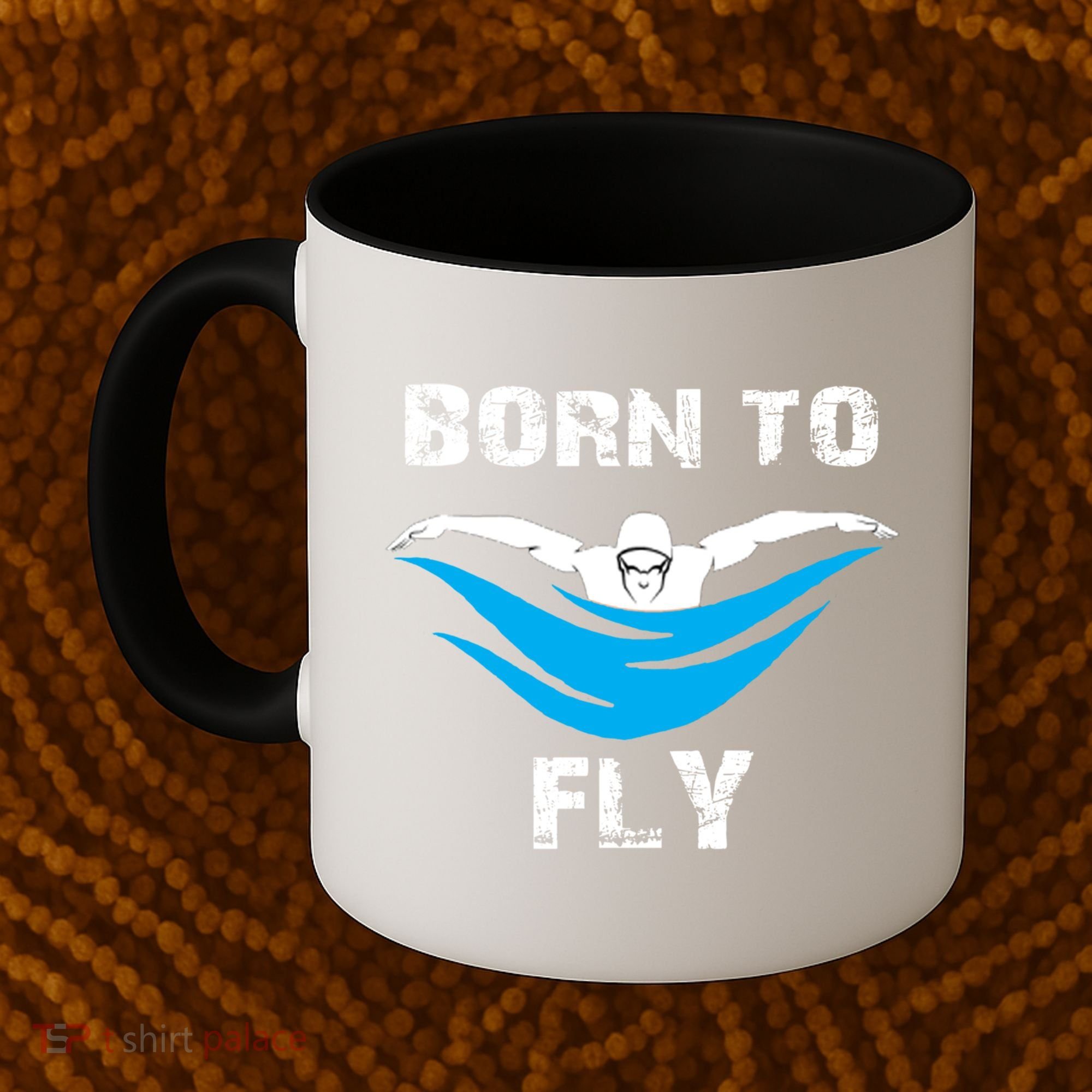 Born To Fly Butterfly Swimmers Swim Meet Gift Coffee Mug