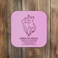 Born To Frolic World Is A Meadow Coaster thumb 0