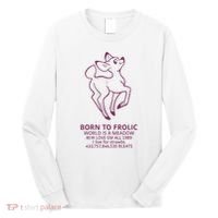 Born To Frolic World Is A Meadow Long Sleeve Shirt thumb 0