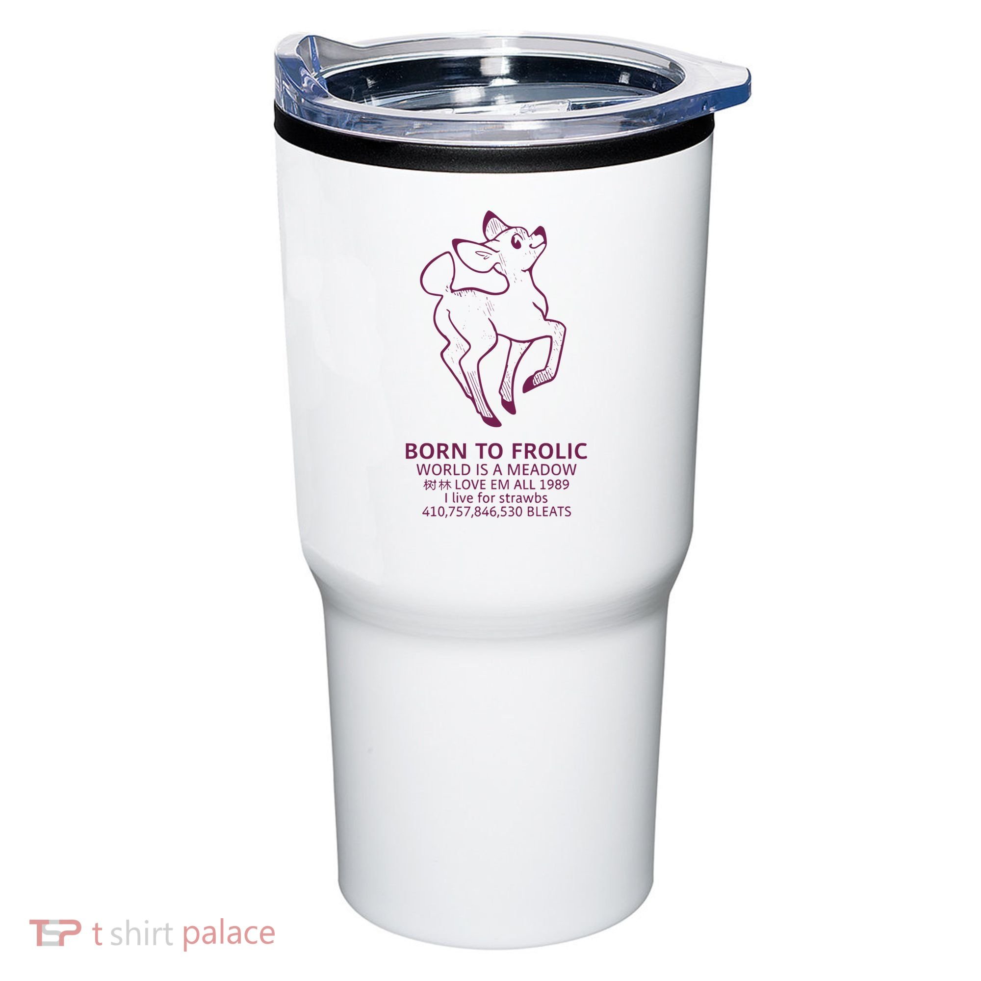 Born To Frolic World Is A Meadow Tumbler